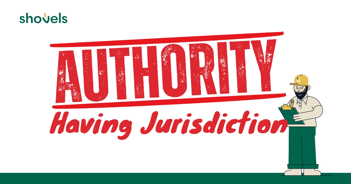 A practical guide to understanding AHJ, permits, and jurisdiction challenges in construction projects.