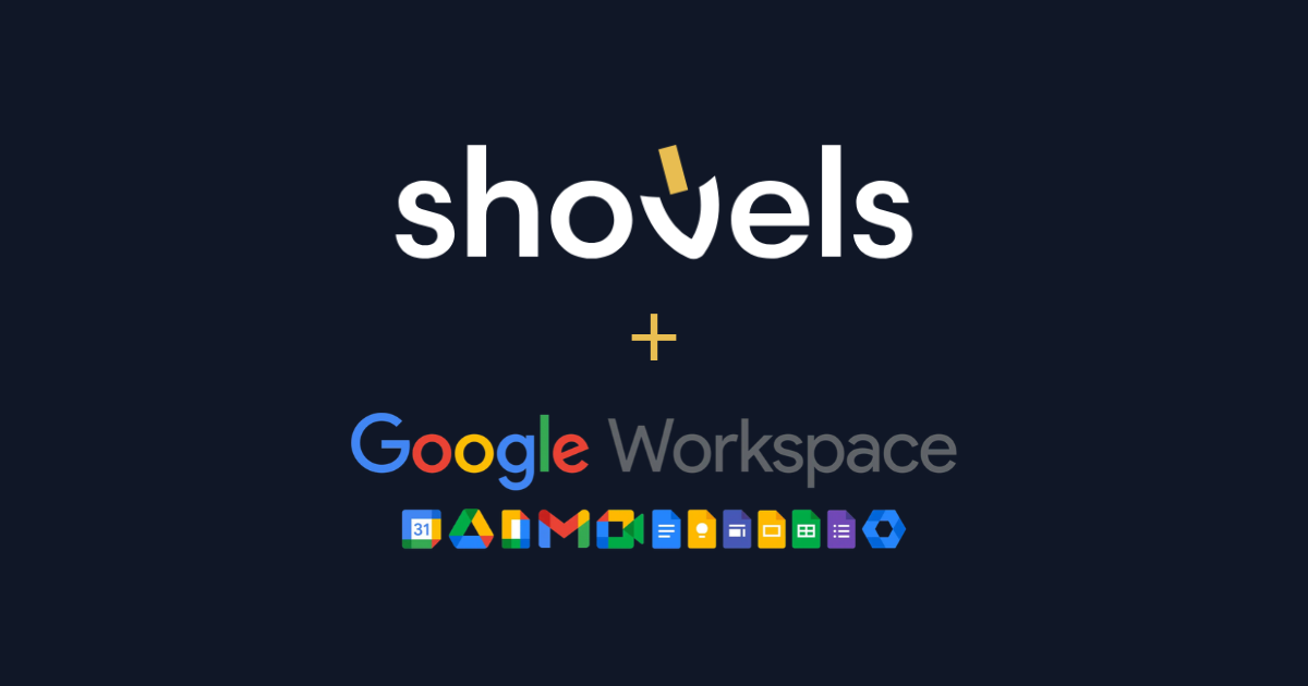 The Shovels Add-on for Google Sheets Is Now Available